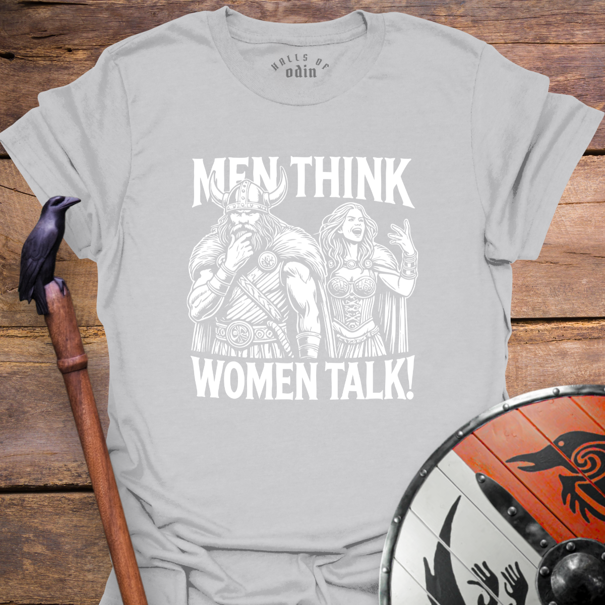 Men Think Woman Talk T-Shirt