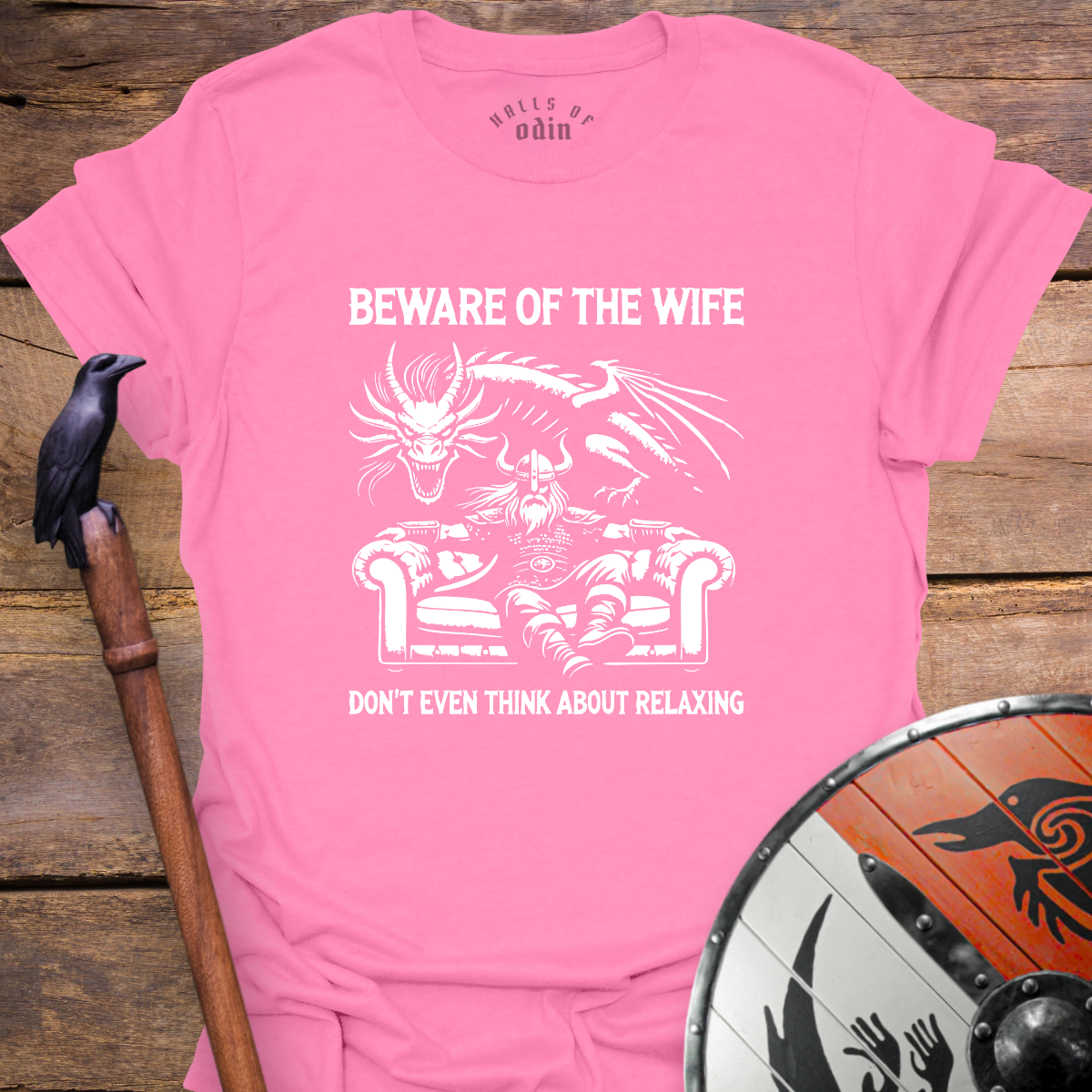 Beware Of The Wife T-Shirt