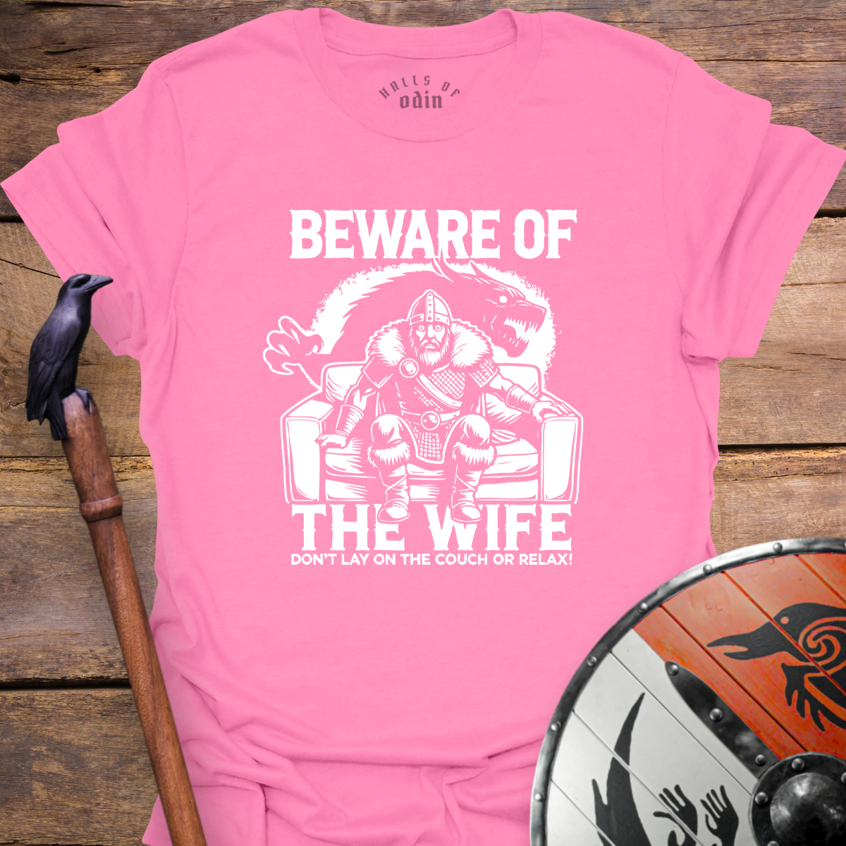 Beware Of The Wife T-Shirt