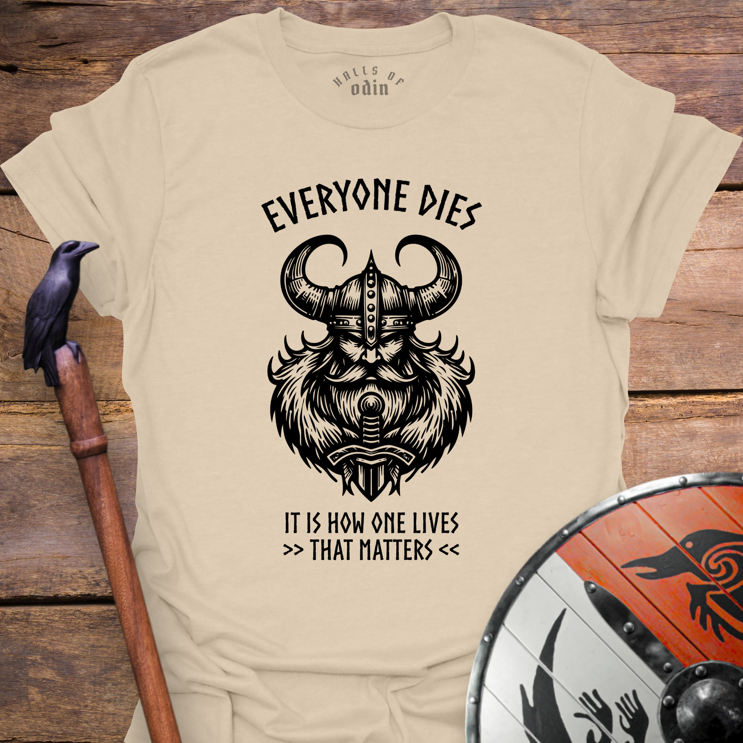 Everyone Dies T-Shirt