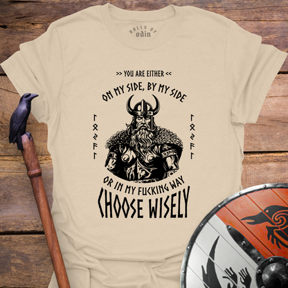 Choose Wisely T-Shirt