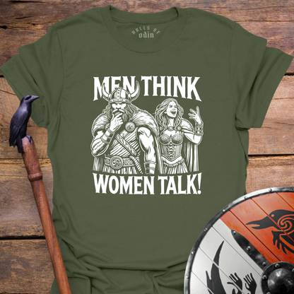 Men Think Woman Talk T-Shirt