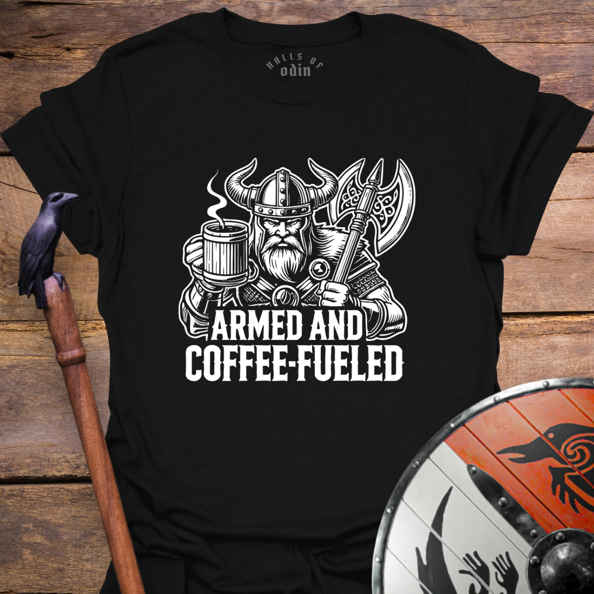 Armed & Coffee Fueled T-Shirt