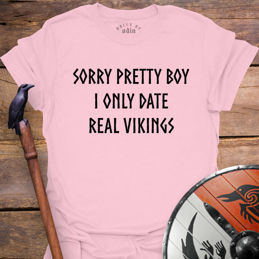 Sorry Prety Boy T-Shirt