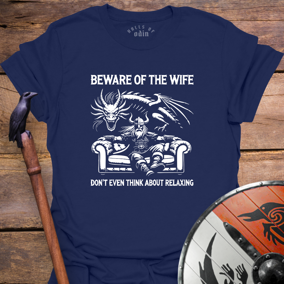 Beware Of The Wife T-Shirt