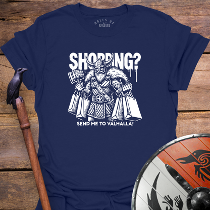 Shopping Or Valhalla T-Shirt