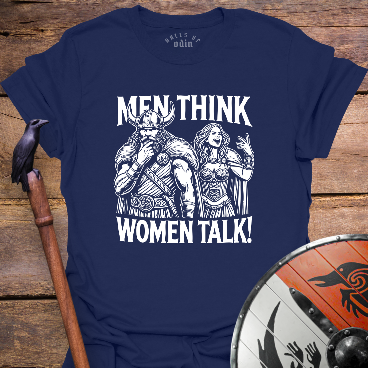 Men Think Woman Talk T-Shirt