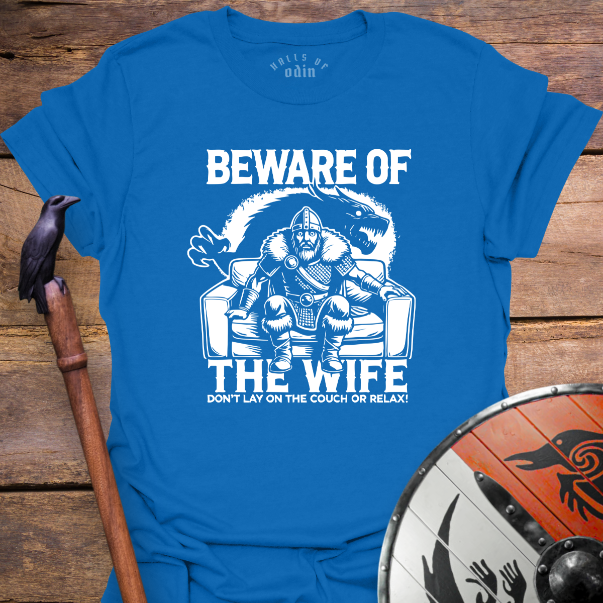 Beware Of The Wife T-Shirt