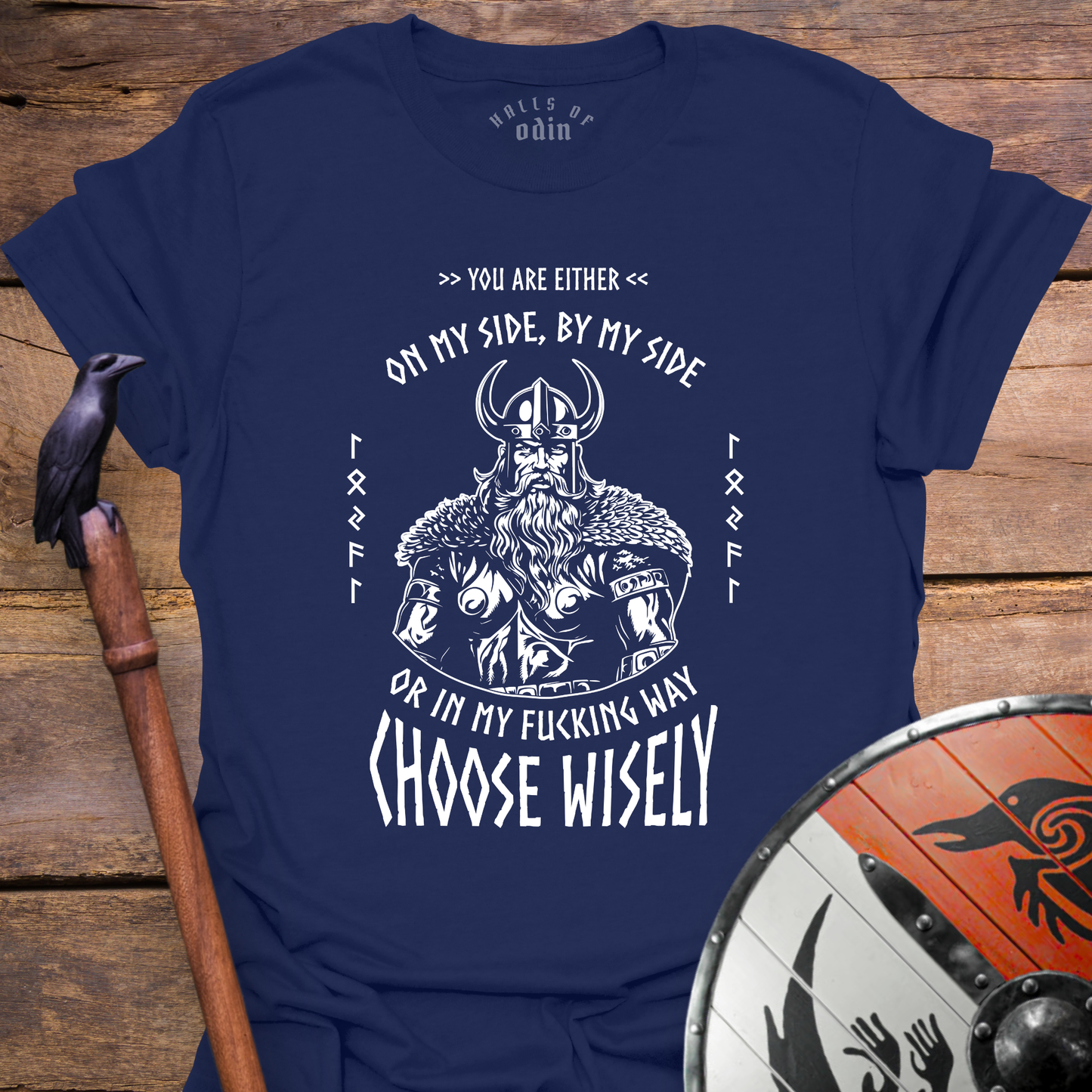 Choose Wisely T-Shirt